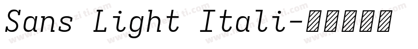 Sans Light Itali字体转换
